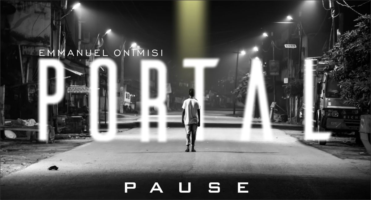 PORTAL (1 of 6):&nbsp;Pause