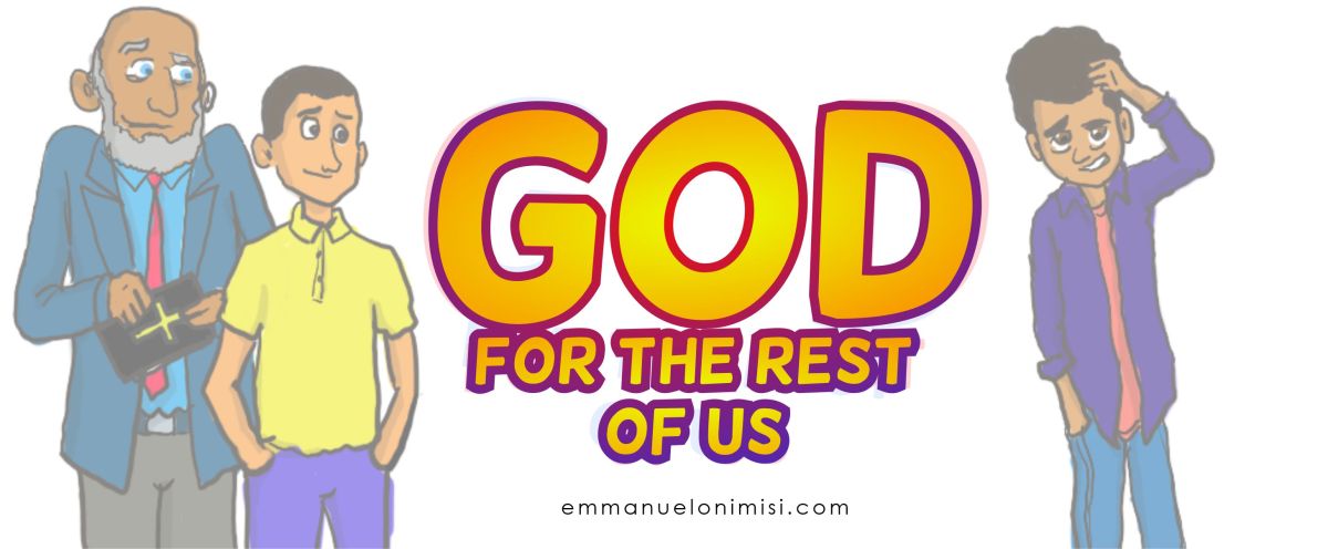 God for the rest of&nbsp;us