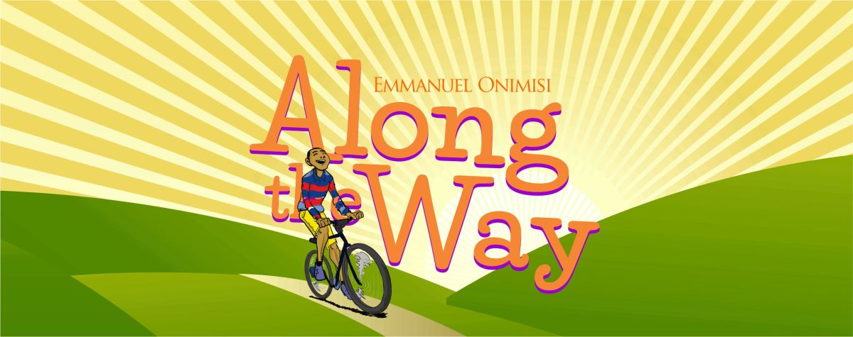 The Story behind ‘Along the&nbsp;Way’